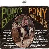 Album artwork for Pony Poindexter - Pony's Express