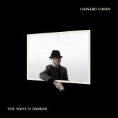 Album artwork for Leonard Cohen - You Want It Darker