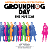 Album artwork for Groundhog Day - The Musical (Original Broadway Cas
