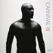 Album artwork for CARNIVAL III (LP)