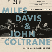 Album artwork for Miles David and John Coltrane - THE FINAL TOUR: CO