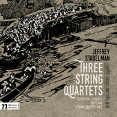 Album artwork for Jeffrey Stadelman: 3 String Quartets