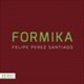 Album artwork for Felipe Pérez Santiago: Formika