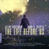 Album artwork for Crossman & Bilotta: The Life Before Us