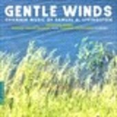 Album artwork for Gentle Winds: Chamber Works of Samuel A. Livingsto
