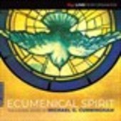 Album artwork for Ecumenical Music: The Choral Music of Michael G. C