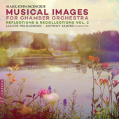 Album artwork for Musical Images for Chamber Orchestra: Reflections 