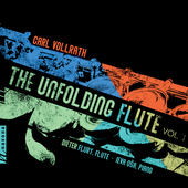 Album artwork for The Unfolding Flute, Vol. 1
