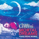 Album artwork for Cervetti, S.: Mortal Dreams