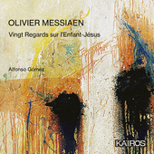 Album artwork for Alfonso G??mez - Olivier Messiaen: Vingt Regards S