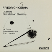Album artwork for HK Gruber & Ensemble die reihe - Friedrich Cerha: 