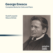 Album artwork for Rudolf Leopold & Raluca Stirbat - George Enescu: C