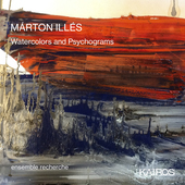 Album artwork for Ensemble Recherche - Márton Illés: Watercolors A