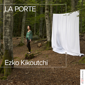 Album artwork for Ezko Kikoutchi: La porte