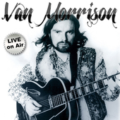 Album artwork for Van Morrison - Live On Air 