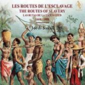 Album artwork for The  Routes of Slavery 1444-1888