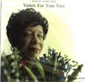 Album artwork for Shirley Horn Trio - Violets for your Furs